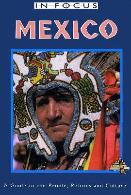 Book cover for Mexico In Focus 2nd Edition