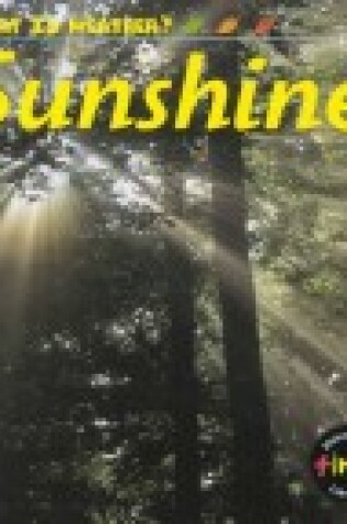 Cover of What Is Weather: Sunshine Pap