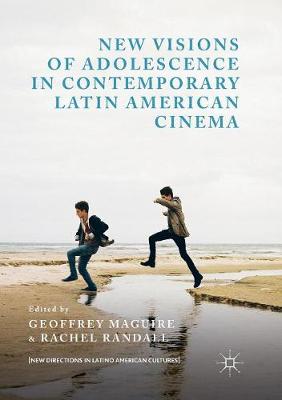 Book cover for New Visions of Adolescence in Contemporary Latin American Cinema