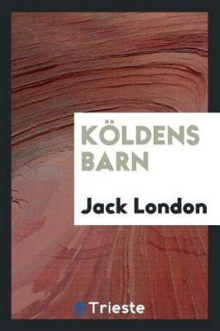 Cover of K ldens Barn