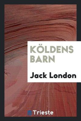 Book cover for K ldens Barn