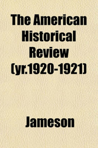 Cover of The American Historical Review (Yr.1920-1921)