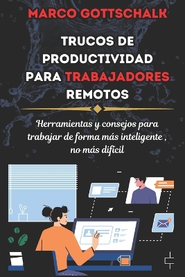 Book cover for Trucos de Productividad para Trabajadores Remotos