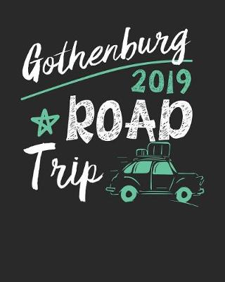 Book cover for Gothenburg Road Trip 2019