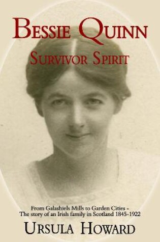 Cover of Bessie Quinn Survivor Spirit