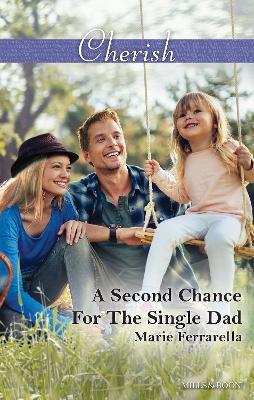 Book cover for A Second Chance For The Single Dad
