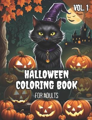 Book cover for Halloween Coloring Book For Adults Vol. 1