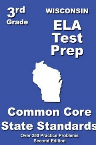 Cover of Wisconsin 3rd Grade ELA Test Prep