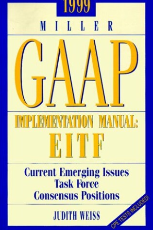 Cover of 1999 Miller Gaap Implementation Manual