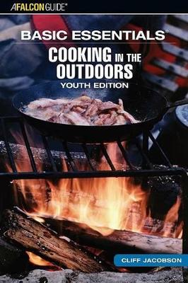 Book cover for Basic Essentials Cooking in the Outdoors, Youth Edition