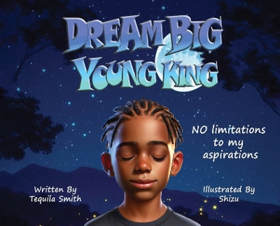 Cover of Dream Big Young King