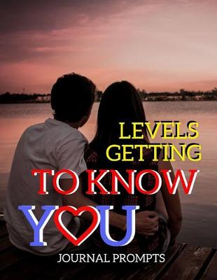 Book cover for Levels Getting To Know You