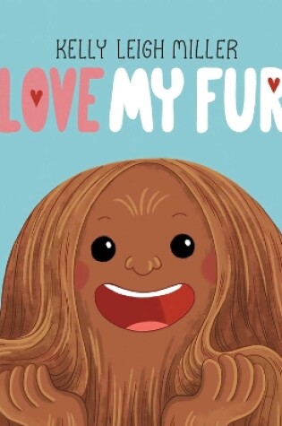 Cover of I Love My Fur!