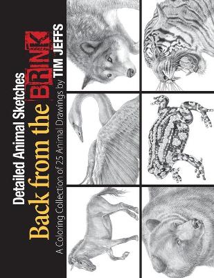 Cover of Detailed Animal Sketches Back from the Brink