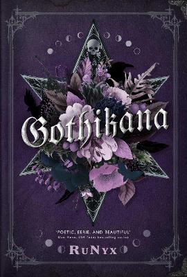 Book cover for Gothikana: A Dark Academia Gothic Romance: TikTok Made Me Buy It!
