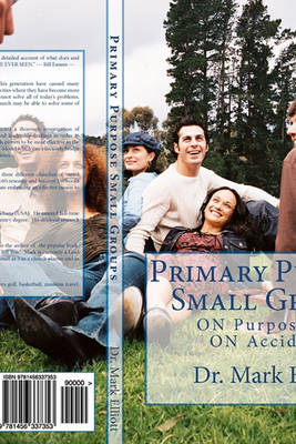 Book cover for Primary Purpose Small Groups