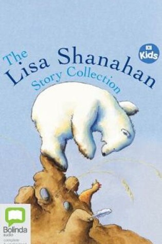 Cover of The Lisa Shanahan Story Collection