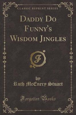 Book cover for Daddy Do Funny's Wisdom Jingles (Classic Reprint)