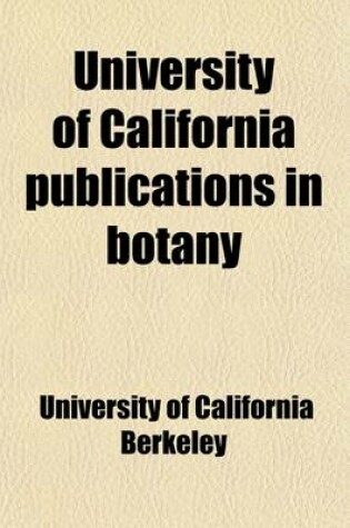 Cover of University of California Publications in Botany (Volume 3)