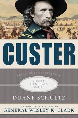 Book cover for Custer: Lessons in Leadership