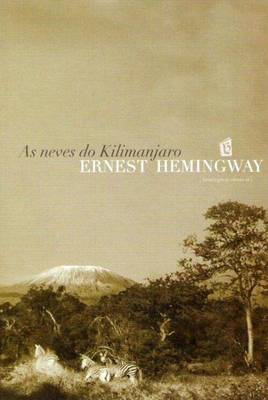 Book cover for As Neves Do Kilimanjaro [The Snows of Kilimanjaro]