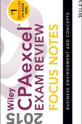 Cover of Wiley CPAexcel Exam Review 2015 Focus Notes