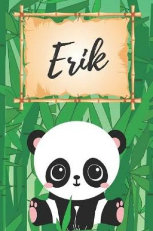 Cover of Name Notizbuch Panda / Malbuch / Kritzelbuch / Tagebuch / Journal / Notizheft / DIN A5 / Geschenke Erik