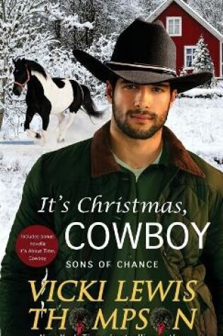 Cover of It's Christmas, Cowboy