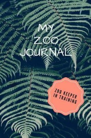 Cover of My Zoo Journal