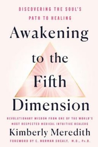 Cover of Awakening to the Fifth Dimension