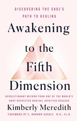 Cover of Awakening to the Fifth Dimension