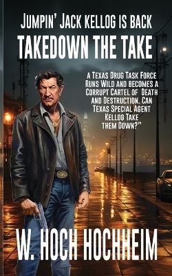 Book cover for Takedown The Take