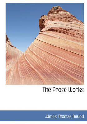 Book cover for The Prose Works