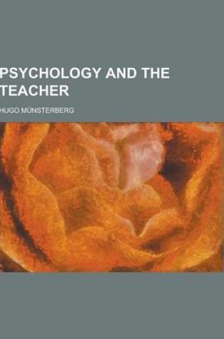 Cover of Psychology and the Teacher