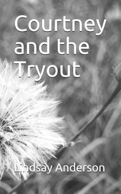 Book cover for Courtney and the Tryout