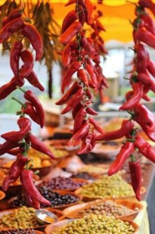 Cover of Organic Sun-Dried Red Chile Peppers at the Farmer's Market Journal