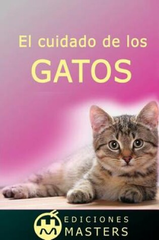 Cover of El cuidado de los gatos