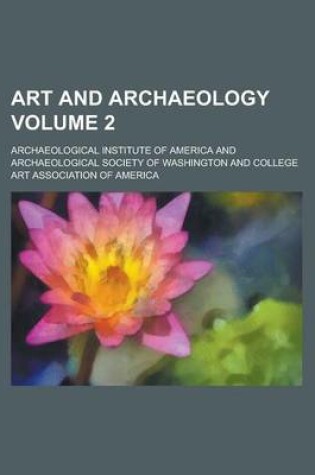 Cover of Art and Archaeology (Volume 1)