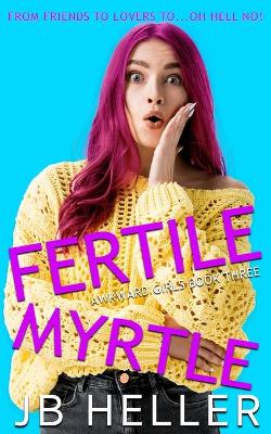 Book cover for Fertile Myrtle