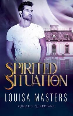 Book cover for Spirited Situation