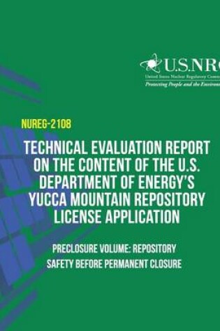 Cover of Technical Evaluation Report on the Content of the U.S. Department of Energy's Yucca Mountain Repository License Application- Preclosure Volume