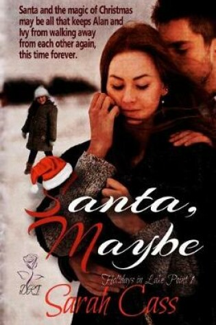 Cover of Santa, Maybe (Holidays in Lake Point 1)