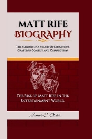 Cover of Matt Rife Biography