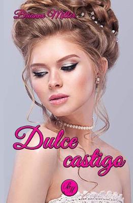 Book cover for Dulce castigo