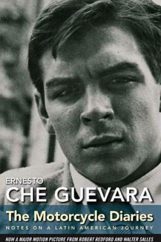 Cover of Motorcycle Diaries, The: Notes on a Latin American Journey
