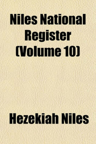 Cover of Niles National Register (Volume 10)