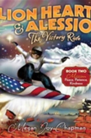Cover of Lion Heart & Alessio Book 2