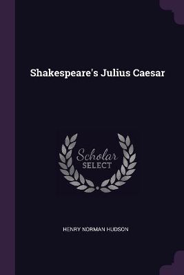 Book cover for Shakespeare's Julius Caesar