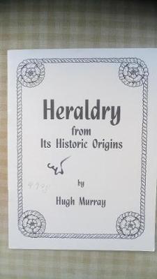 Book cover for Heraldry from its Historic Origins