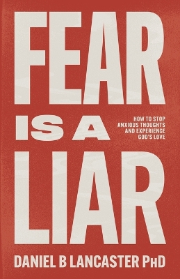 Cover of Fear is a Liar